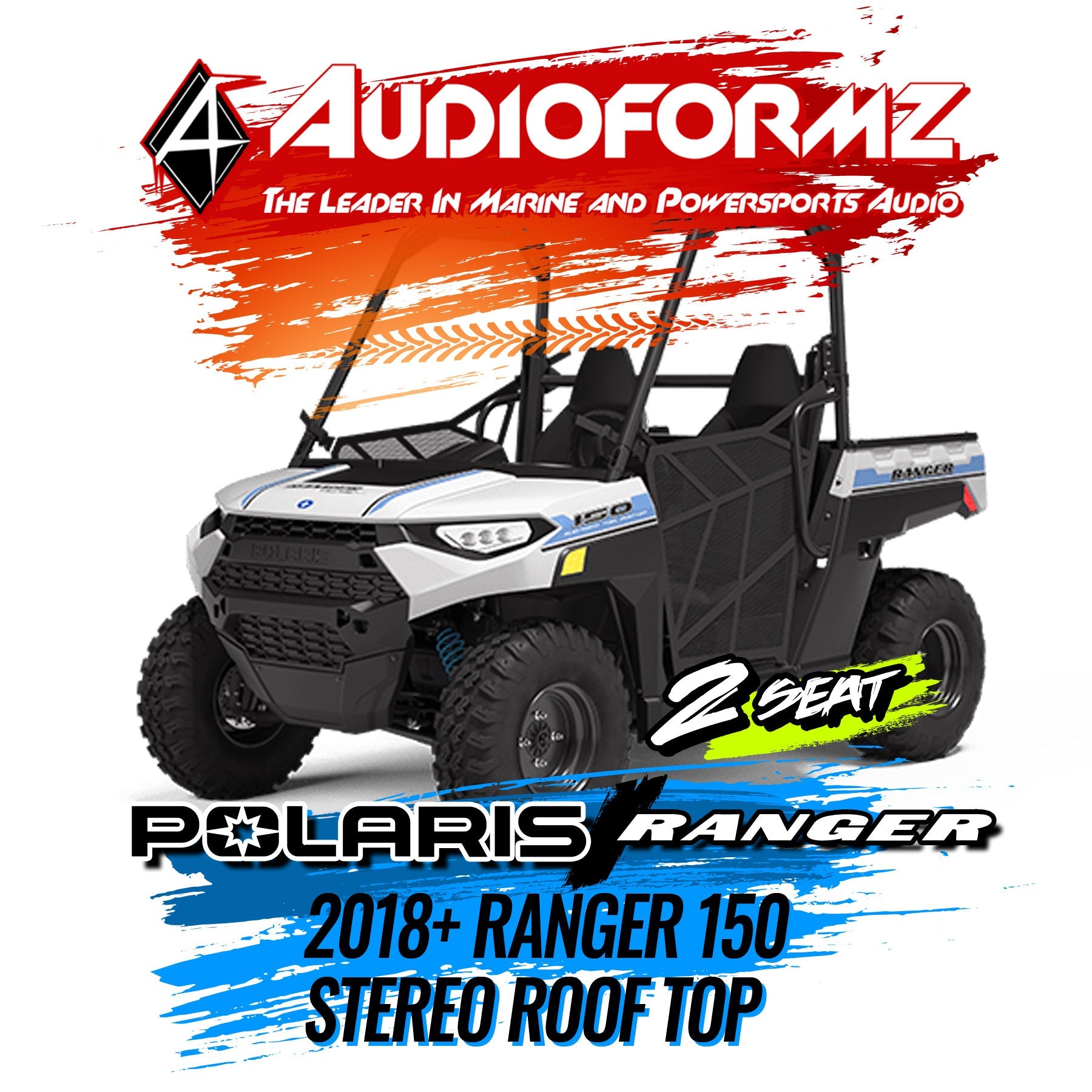 2018+ Polaris Ranger 150 Stereo Tops (2-Seat) – AudioFormz