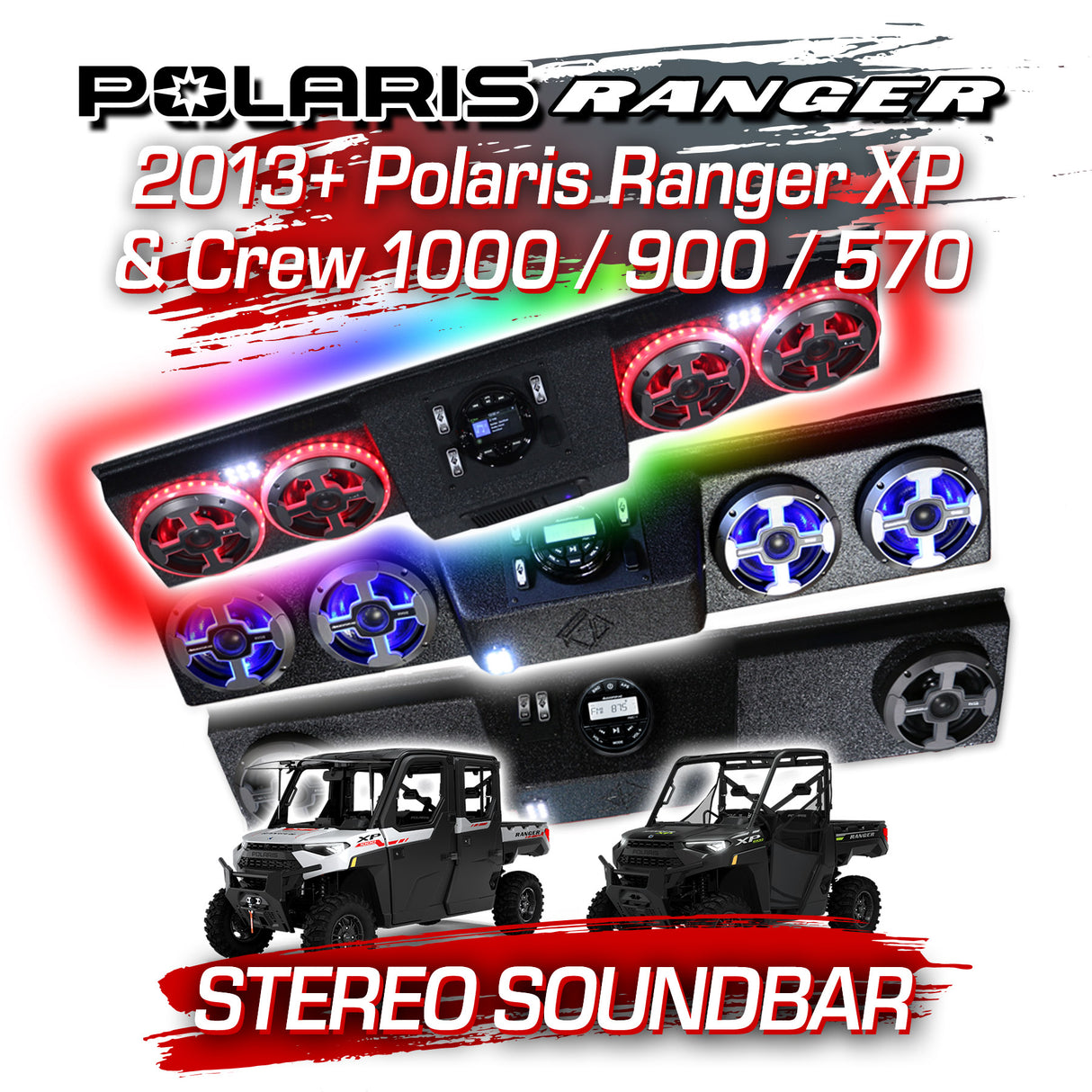 2013+ Polaris Ranger XP & Crew 1000 / 900 / 570 Stereo Soundbar
