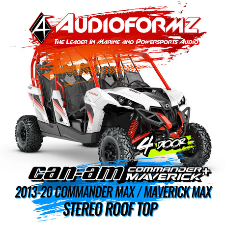 2013-20 Can-Am Commander MAX / Maverick MAX Stereo Tops (4-Seat)