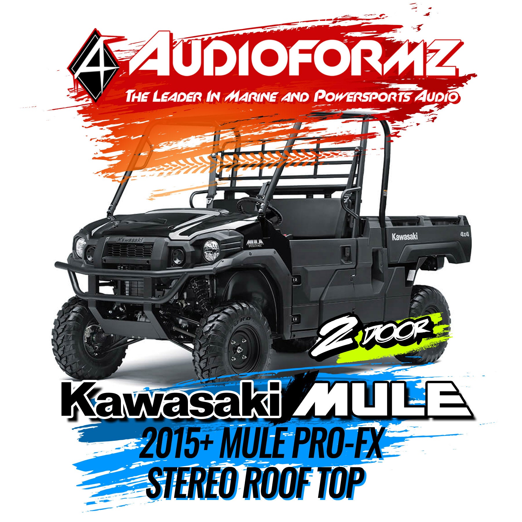 2015+ Kawasaki Mule Pro-FX Stereo Tops (2-Door) – AudioFormz